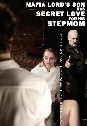 Mafia Lord's Son Has Secret Love For His Stepmom