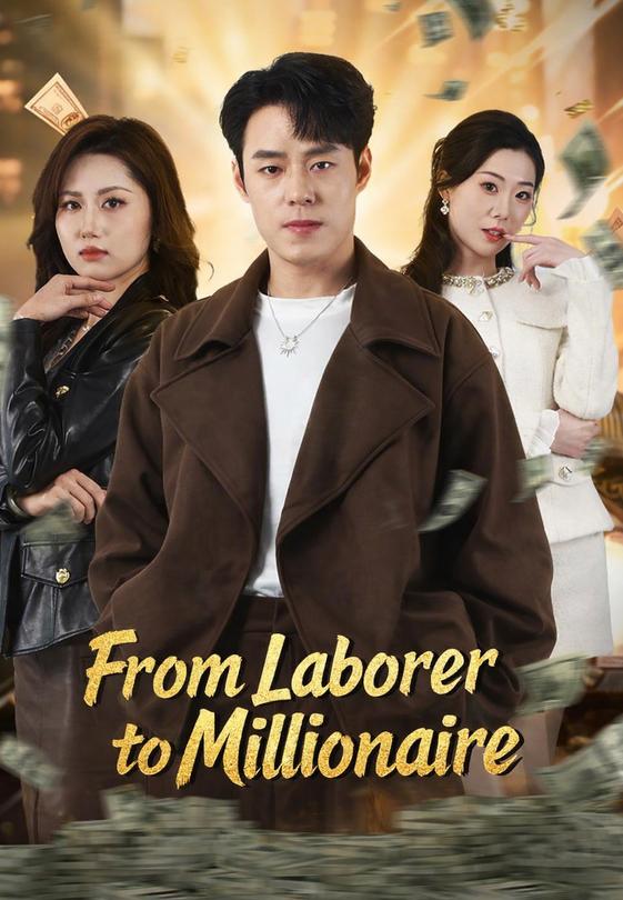 From Laborer to Millionaire