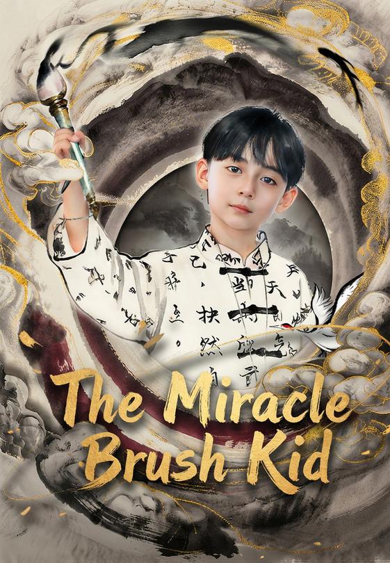 The Miracle Brush Kid