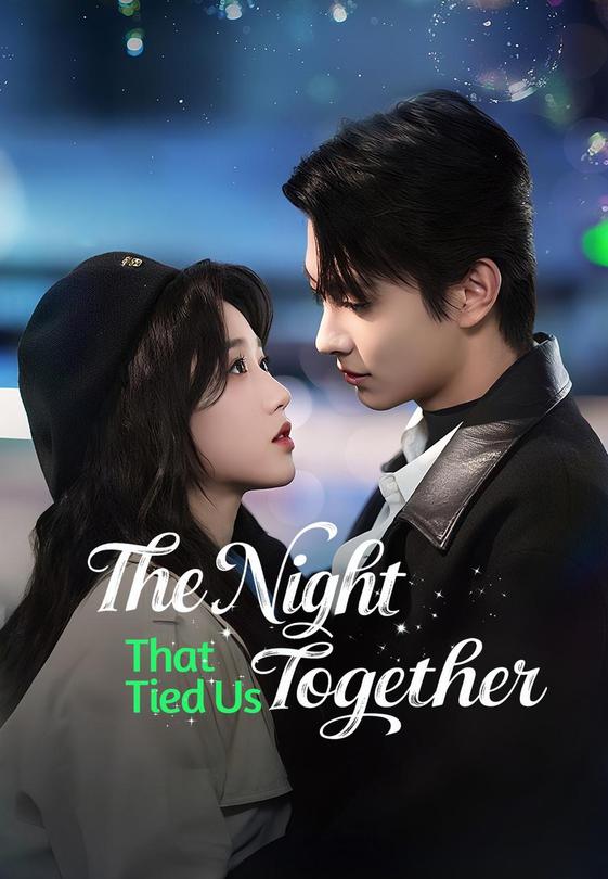 The Night That Tied Us Together