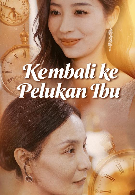Kembali ke Pelukan Ibu