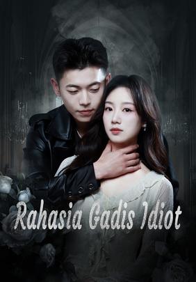Rahasia Gadis Idiot