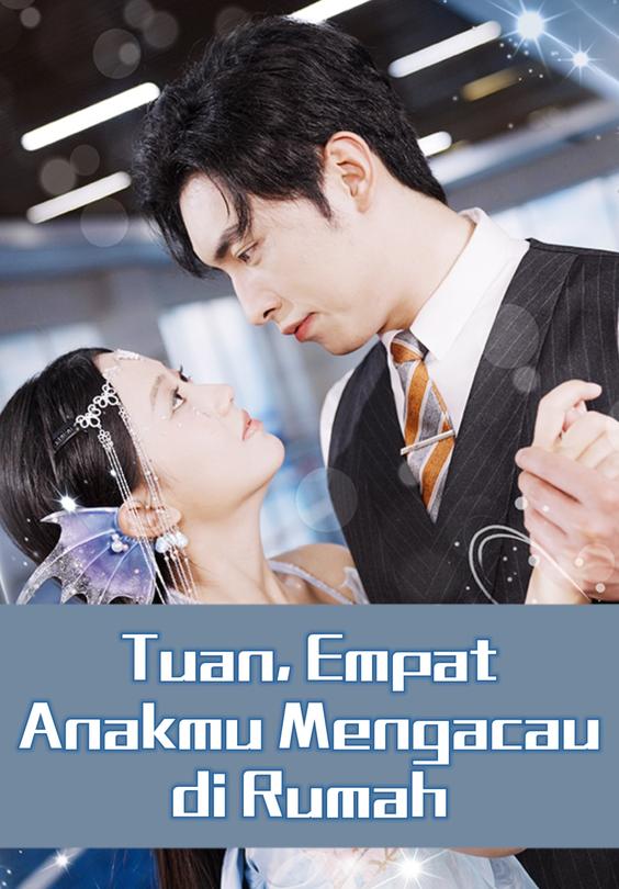 Tuan, Empat Anakmu Mengacau di Rumah