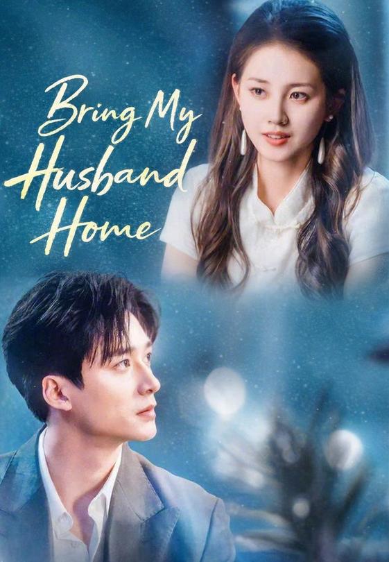 Bring My Husband Home
