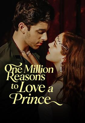 One Million Reasons to Love a Prince