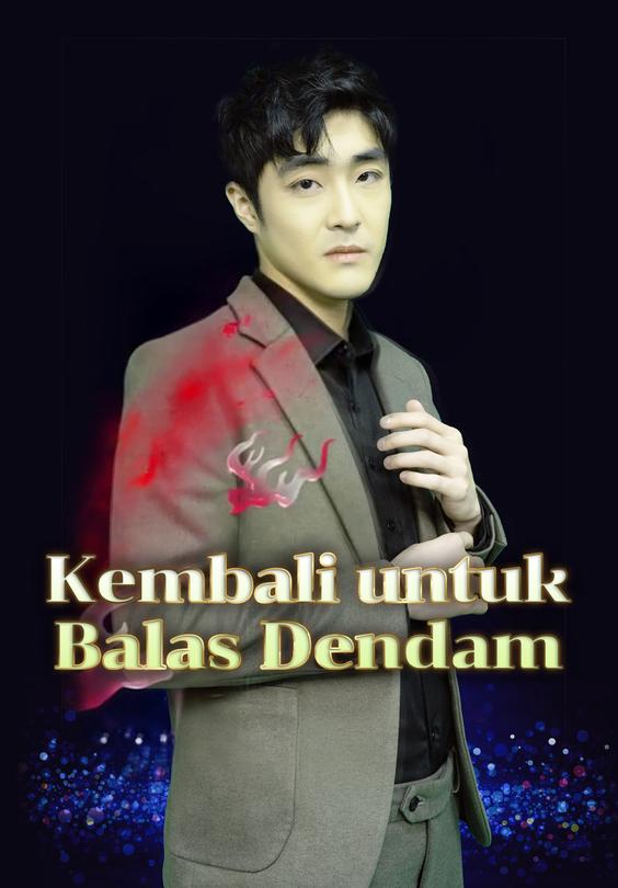 Kembali untuk Balas Dendam
