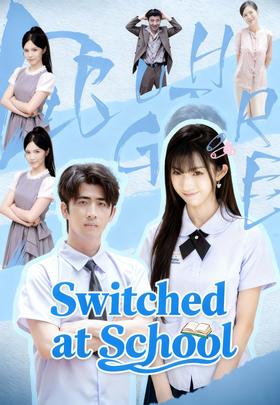 Switched at School