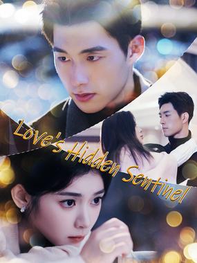 Love's Hidden Sentinel