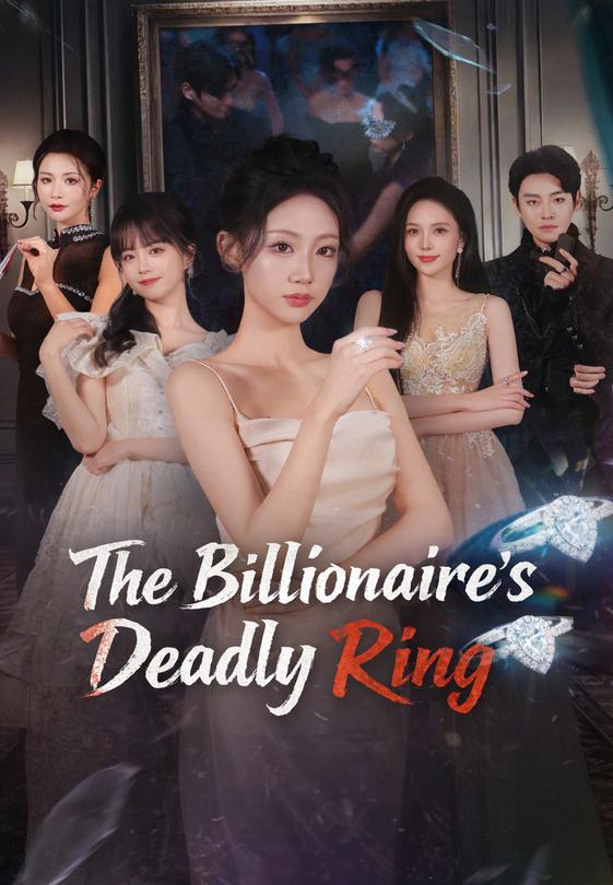The Billionaire's Deadly Ring