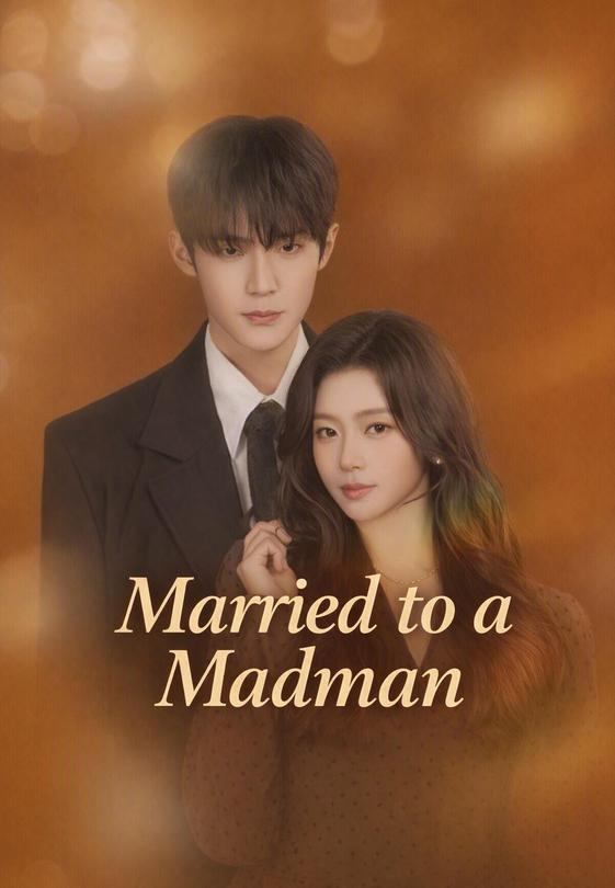 Married to a Madman