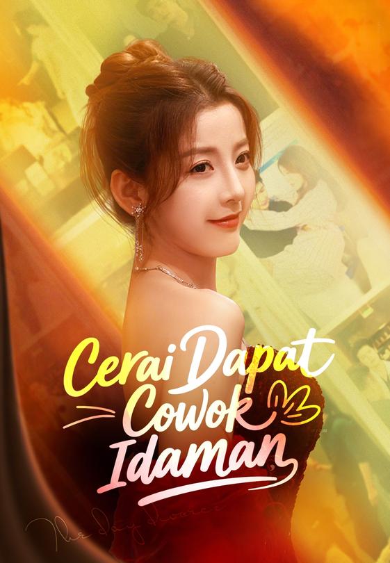 Cerai Dapat Cowok Idaman
