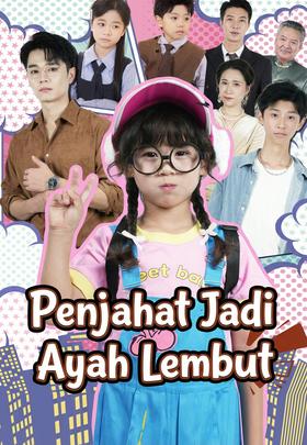 Penjahat Jadi Ayah Lembut