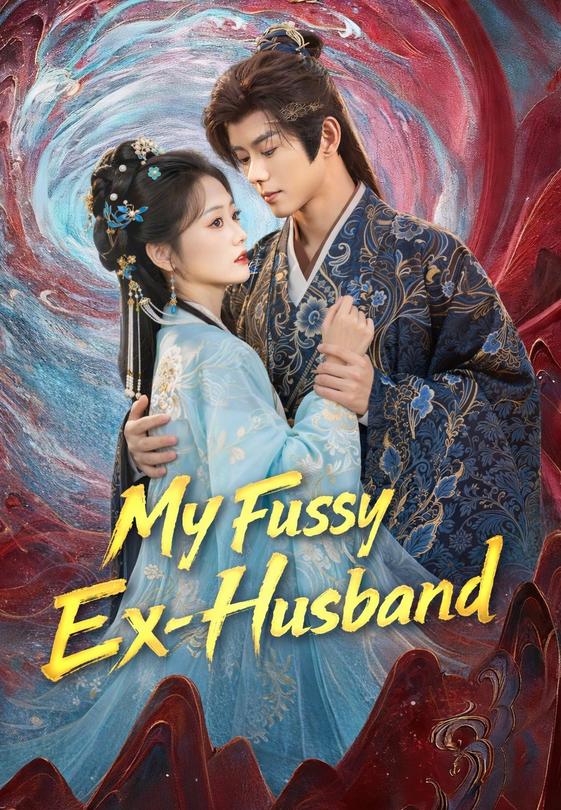 My Fussy Ex-Husband