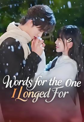 Words for the One I Longed For