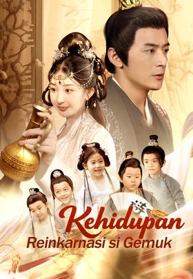 Kehidupan Reinkarnasi si Gemuk