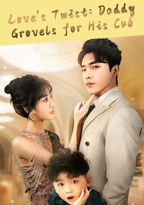 Love's Twist Daddy Grovels for His Cub