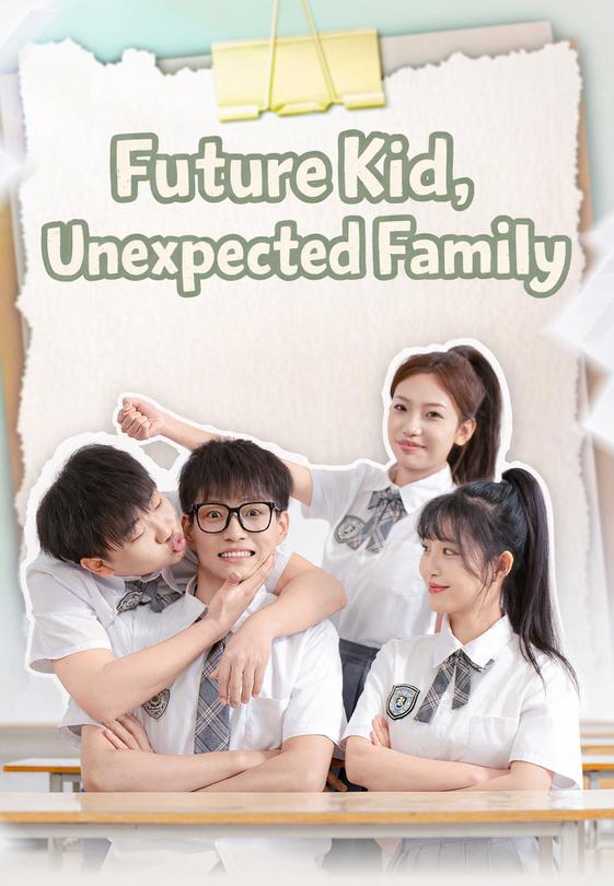 Future Kid, Unexpected Family