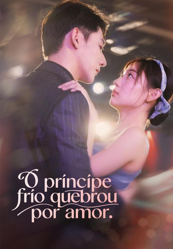(Dublado)O príncipe frio quebrou por amor