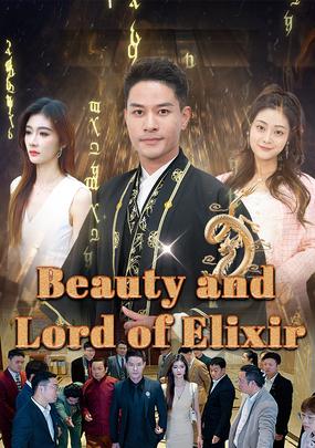 Beauty and Lord of Elixir