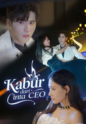 Kabur dari Cinta CEO