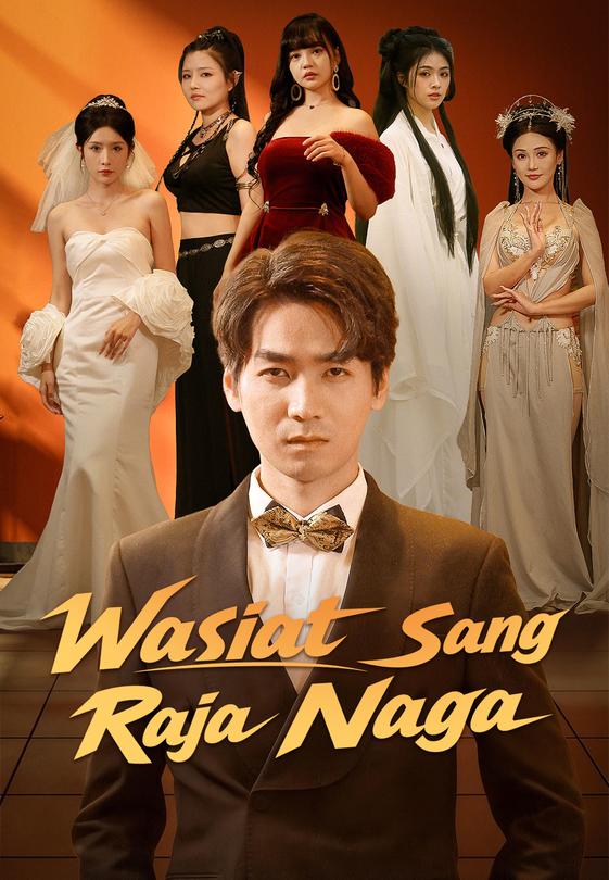 Wasiat Sang Raja Naga