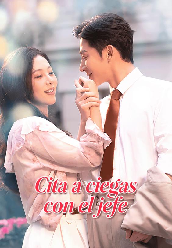 (Doblado)Cita a ciegas con el jefe