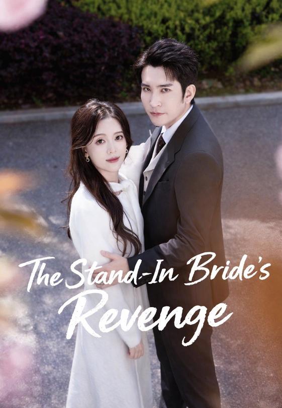 The Stand-In Bride's Revenge