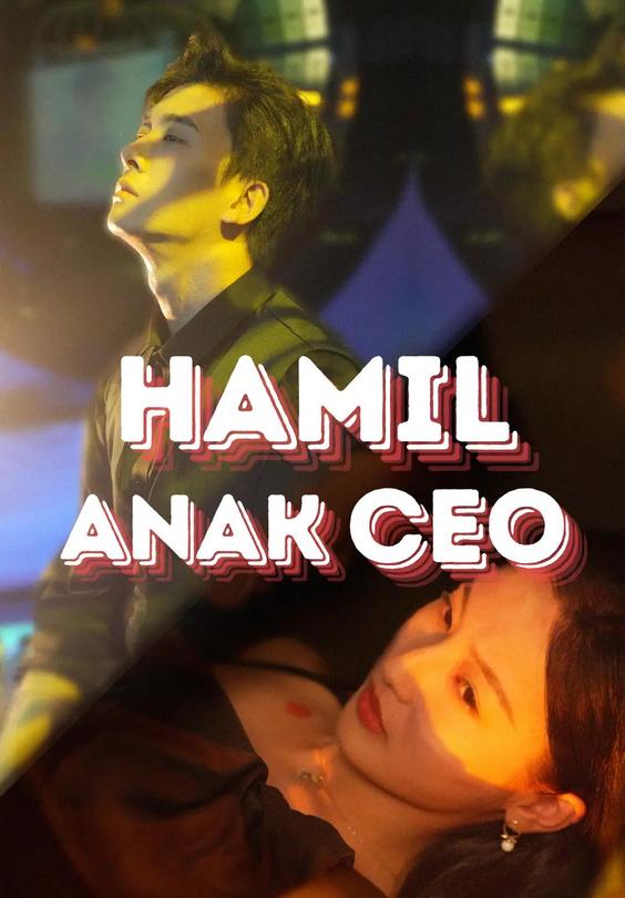 (Dub)Hamil Anak CEO