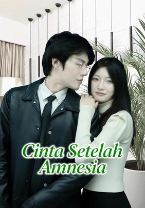 Cinta Setelah Amnesia