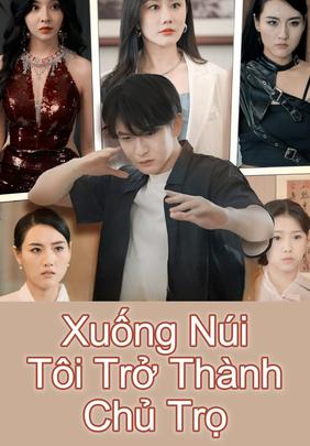 Xuống Núi Tôi Trở Thành Chủ Trọ