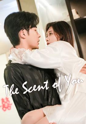 The Scent of You