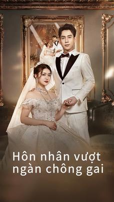 Hôn nhân vượt ngàn chông gai