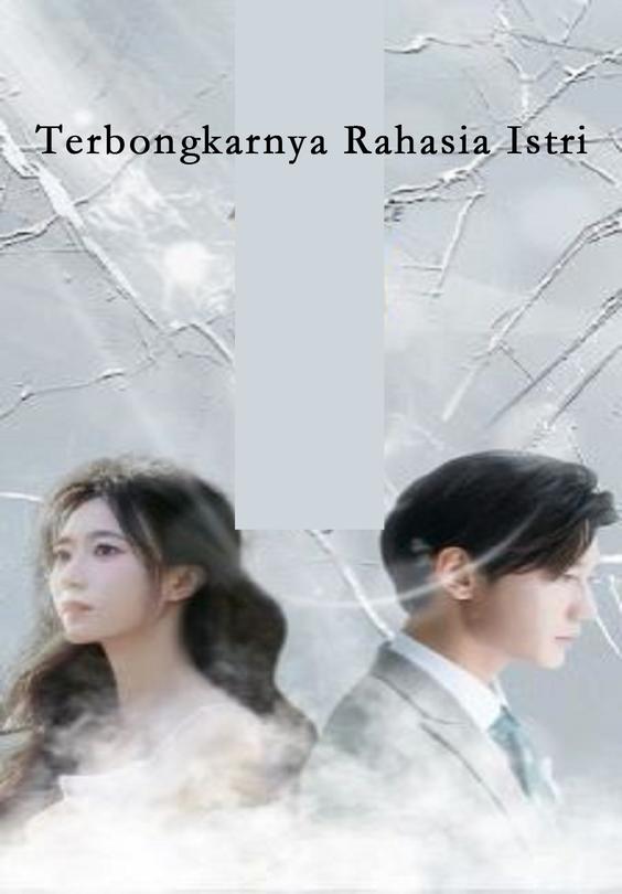 Terbongkarnya Rahasia Istri