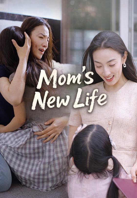 Mom's New Life