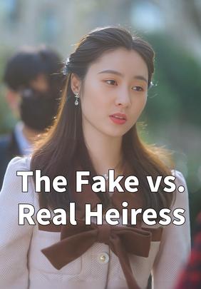 The Fake vs. Real Heiress