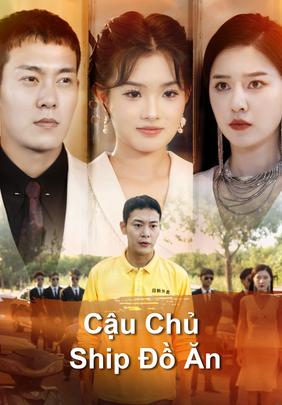 Cậu Chủ Ship Đồ Ăn