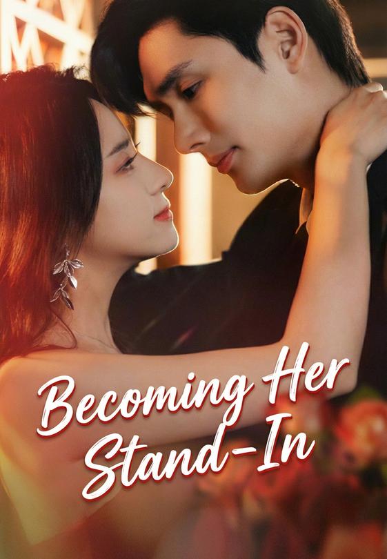 Becoming Her Stand-In