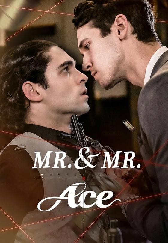 Mr.& Mr. Ace