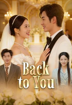 Back to You