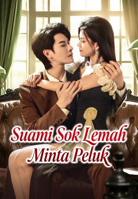 Suami Sok Lemah Minta Peluk