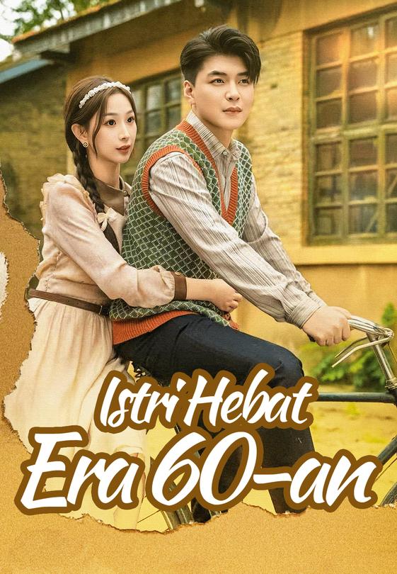 Istri Hebat Era 60-an