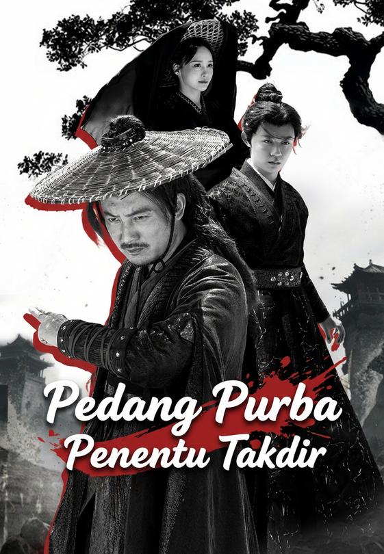 Pedang Purba Penentu Takdir