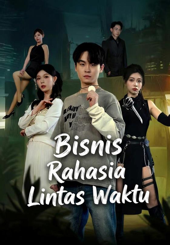 Bisnis Rahasia Lintas Waktu