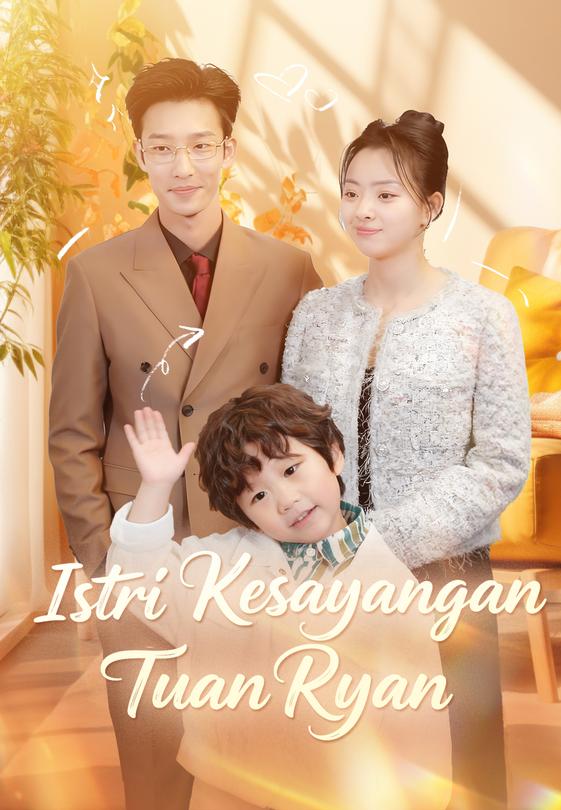 Istri Kesayangan Tuan Ryan