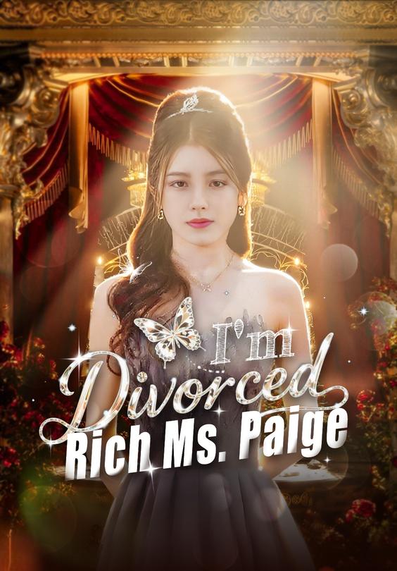 I'm Divorced Rich Ms. Paige