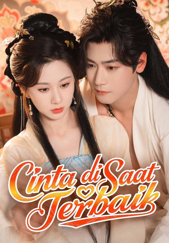 Cinta di Saat Terbaik