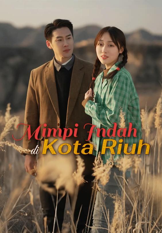 Mimpi Indah di Kota Riuh