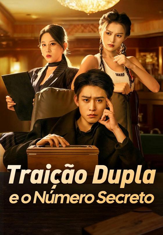 Traição Dupla e o Número Secreto