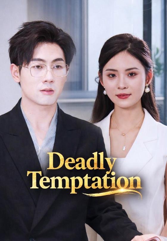 Deadly Temptation