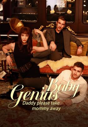 Genius baby-Daddy, please take Mommy away